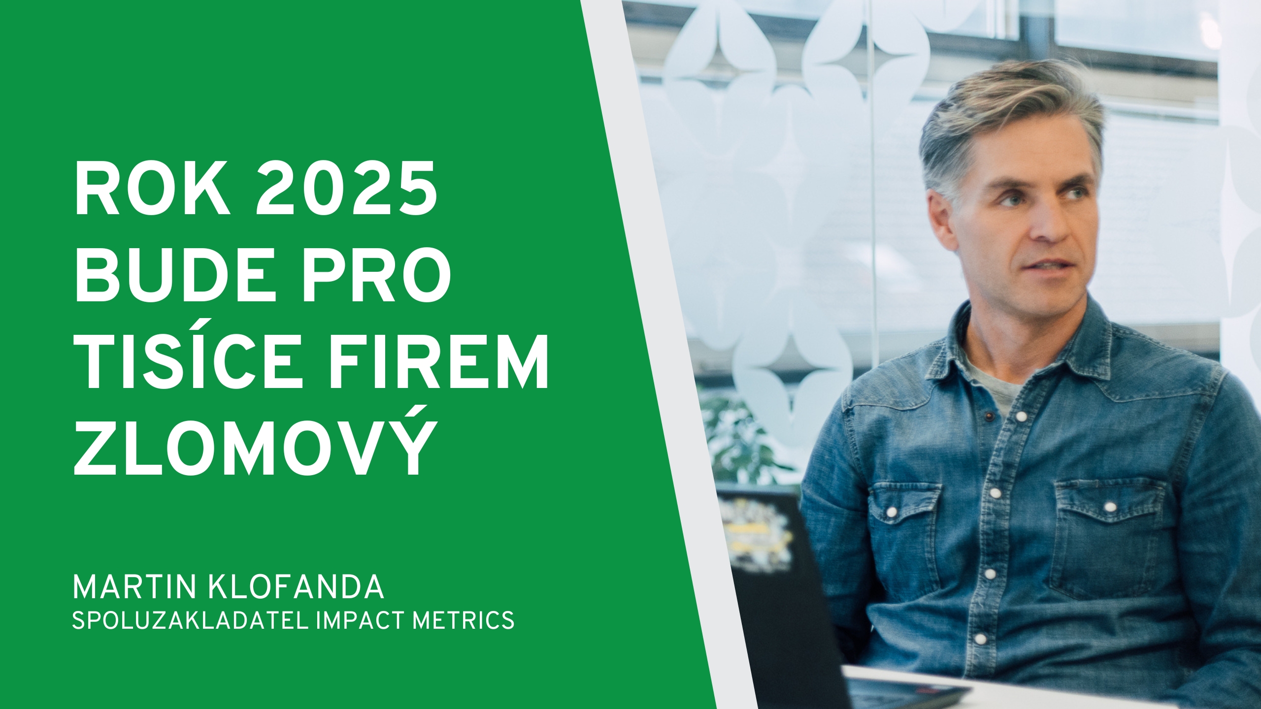 Rok_2025_bude_pro_tisice_firem_zlomovy.jpg